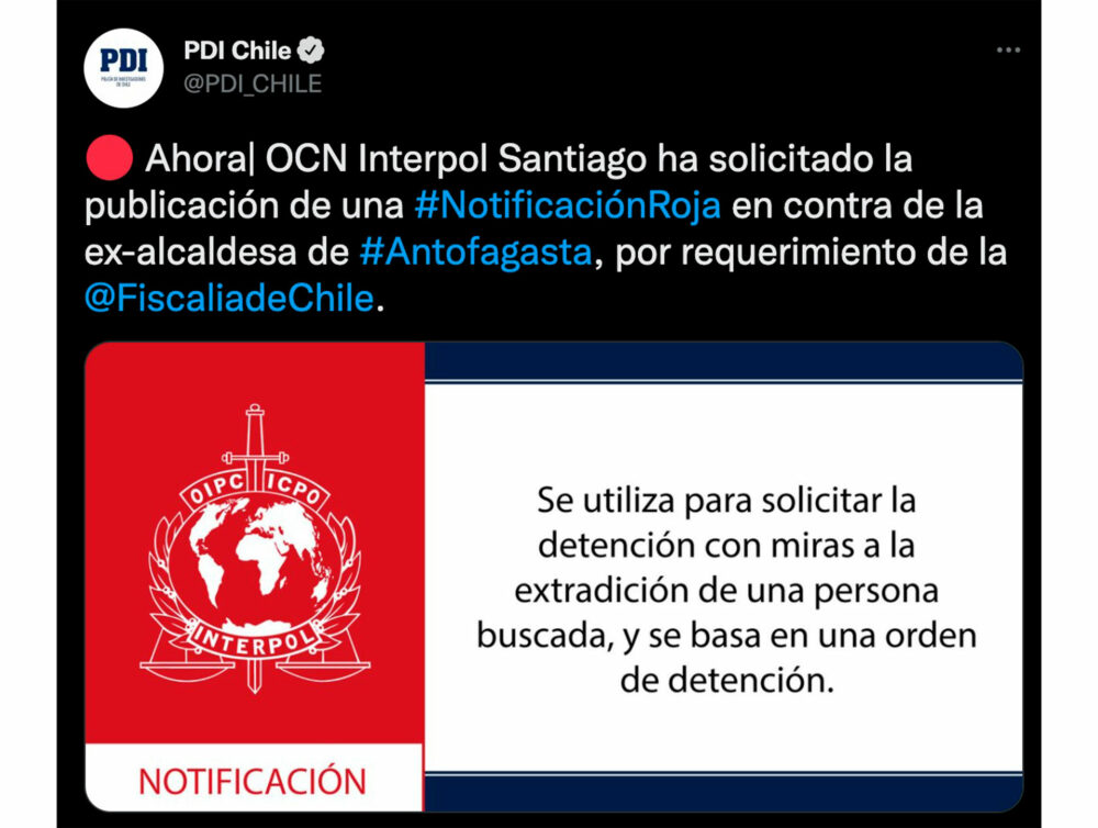 Información desde la Policía de Investigaciones de Chile, por la alerta emitida desde la Interpol para la captura de la exalcaldesa Karen Rojo.