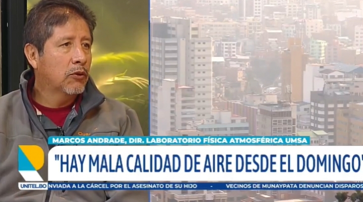 Experto de la UMSA advierte que la calidad  del aire se redujo en La Paz debido a humareda