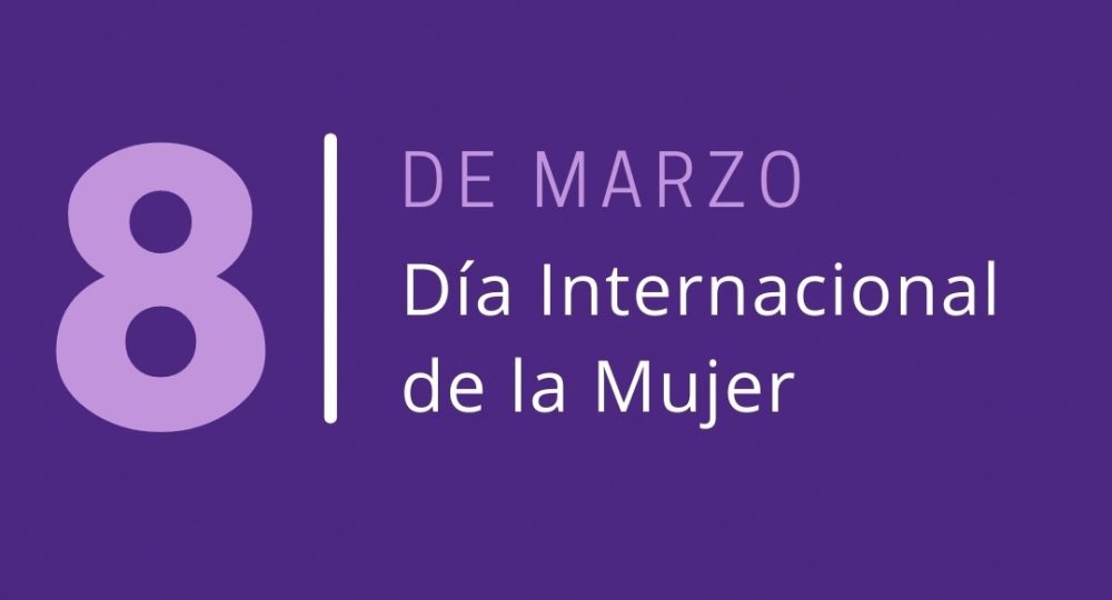 8 de marzo: Día Internacional de la Mujer- Los derechos de las mujeres en el centro del proceso de integración regional IPPDH