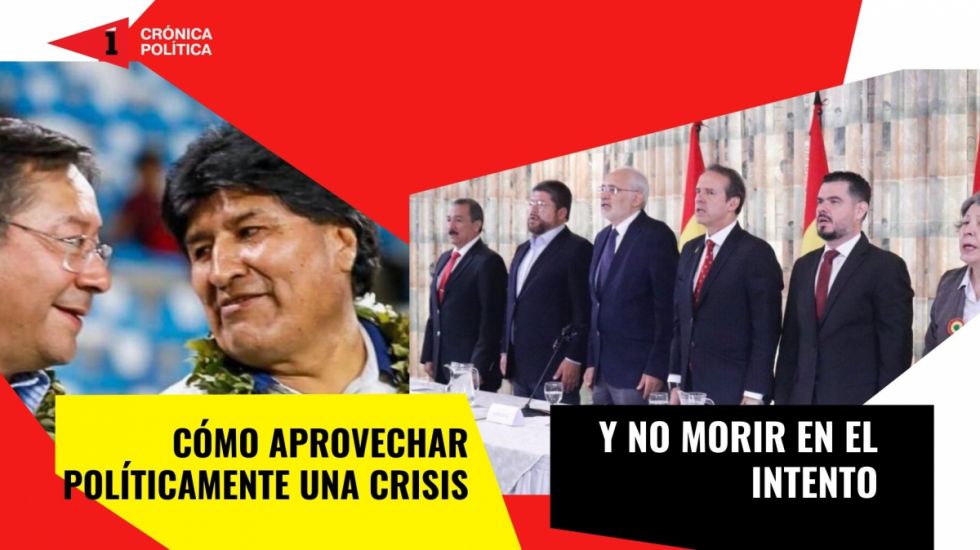 Cómo “aprovechar” políticamente una crisis y no morir en el intento