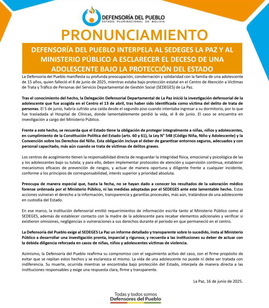 DEFENSORÍA DEL PUEBLO INTERPELA AL SEDEGES LA PAZ Y AL MINISTERIO PÚBLICO A ESCLARECER EL DECESO DE UNA ADOLESCENTE BAJO LA PROTECCIÓN DEL ESTADO