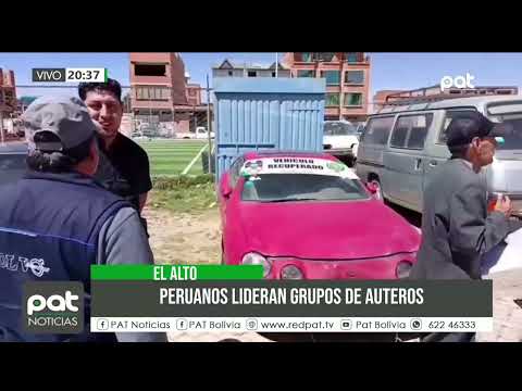 Desarticulan red de robo de vehículos integrada por bolivianos y extranjeros