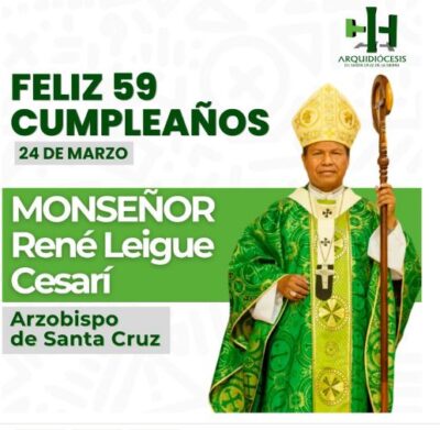 La Arquidiócesis de Santa Cruz celebra los 59 años de vida de su Arzobispo, Monseñor René Leigue Cesarí