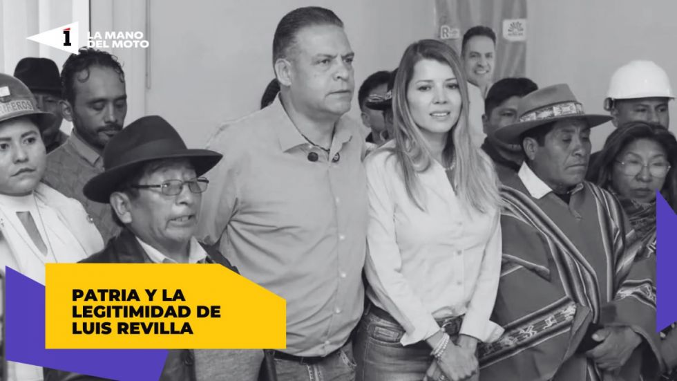 Patria y la legitimidad de Luis Revilla